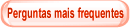 Perguntas mais frequentes